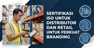 Sertifikasi ISO untuk Distributor